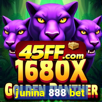 junina 888 bet